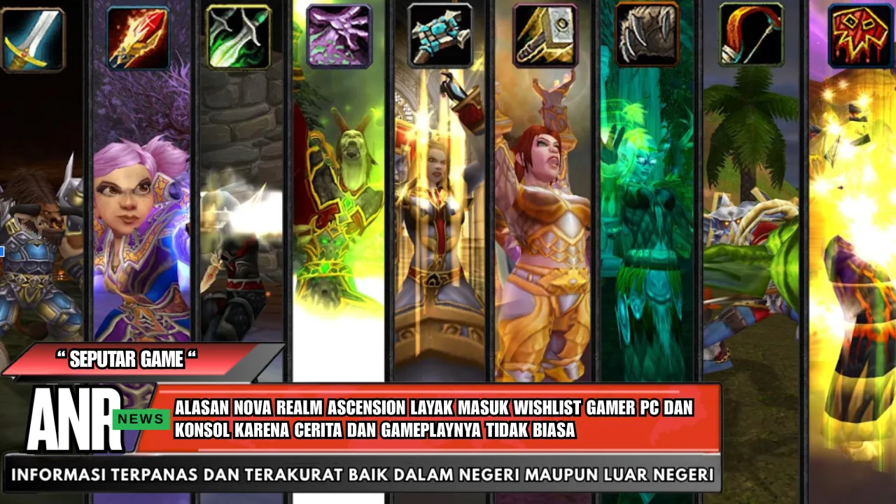 Alasan Nova Realm Ascension Layak Masuk Wishlist Gamer PC dan Konsol Karena Cerita dan Gameplaynya Tidak Biasa