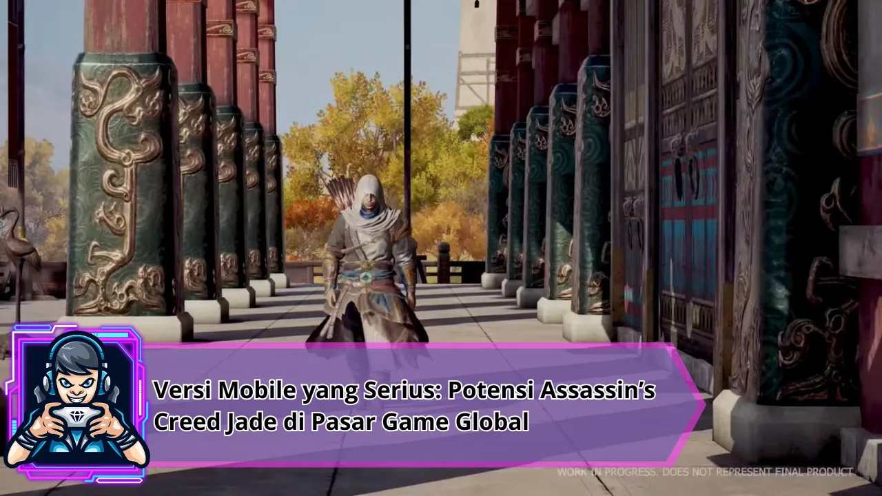 Versi Mobile yang Serius: Potensi Assassin’s Creed Jade di Pasar Game Global