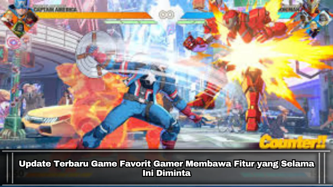 Update Terbaru Game Favorit Gamer Membawa Fitur yang Selama Ini Diminta