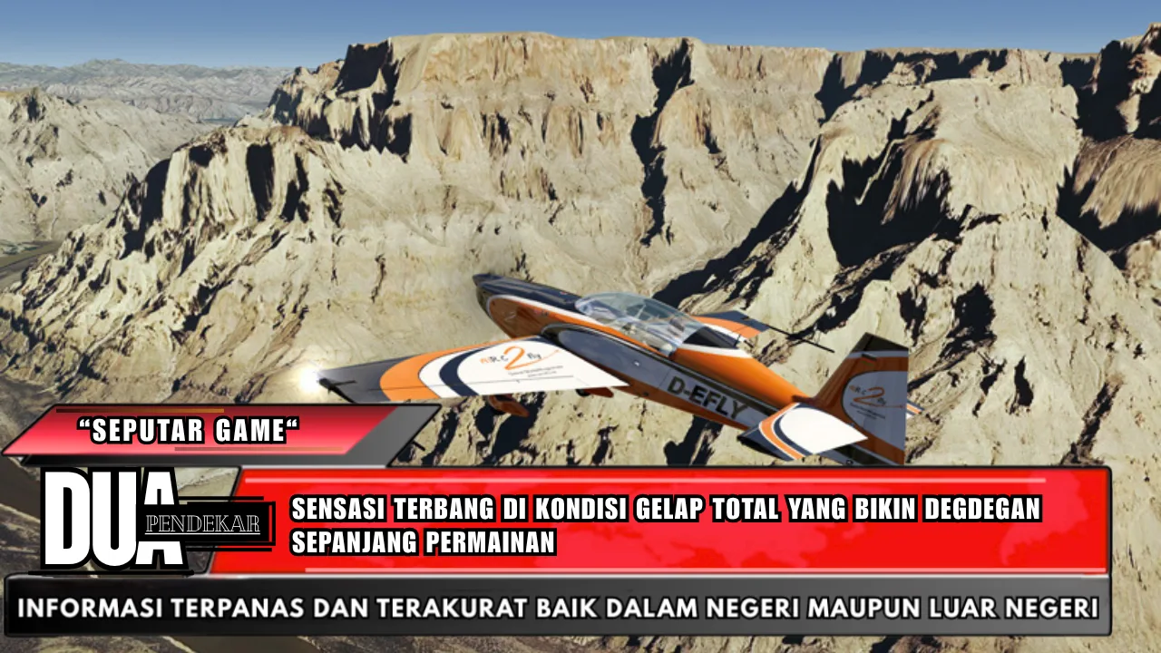 Sensasi terbang di kondisi gelap total yang bikin degdegan sepanjang permainan